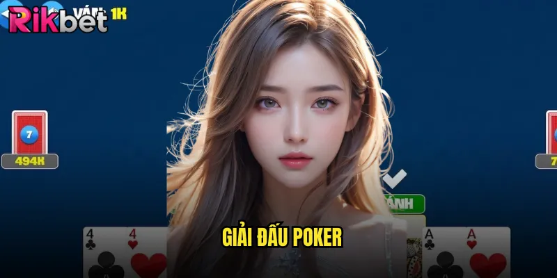 Giải Đấu Poker rikbet Arena Danh Tiếng Cho Những Cao Thủ 10 Giải Đấu Poker